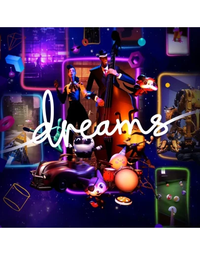 Dreams PS4 &amp PS5