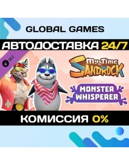 My Time at Sandrock - Monster Whisperer DLC STEAM