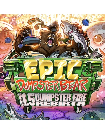Epic Dumpster Bear 1.5 DX: Dumpster Fire Rebirth PS4 &amp