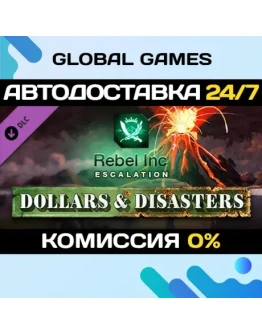 Rebel Inc: Escalation - Dollars & Disasters DLC Rebel Inc: Escalation - Dollars & Disasters DLC