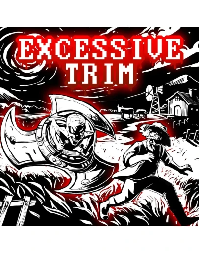 Excessive Trim PS4 & PS5 Excessive Trim PS4 & PS5