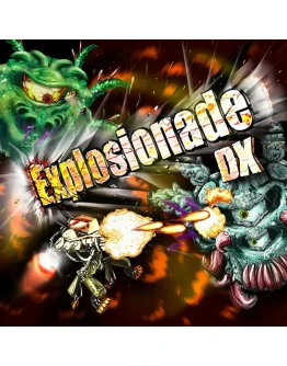 Explosionade DX PS4 &amp PS5