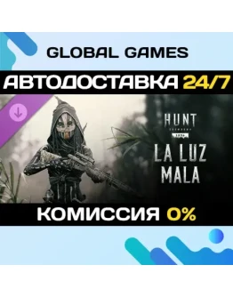 Hunt: Showdown 1896 - La Luz Mala DLC STEAM АВТО0