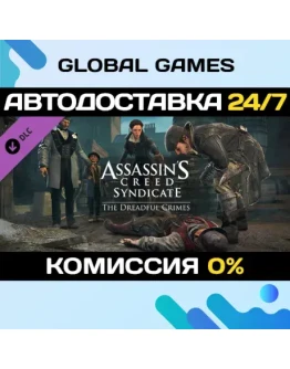Assassin's Creed Syndicate - The Dreadful Crimes DLC Assassin's Creed Syndicate - The Dreadful Crimes DLC