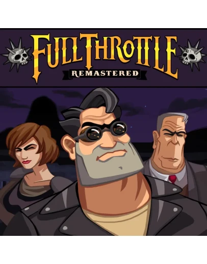 Full Throttle Remastered PS4 & PS5 Full Throttle Remastered PS4 & PS5