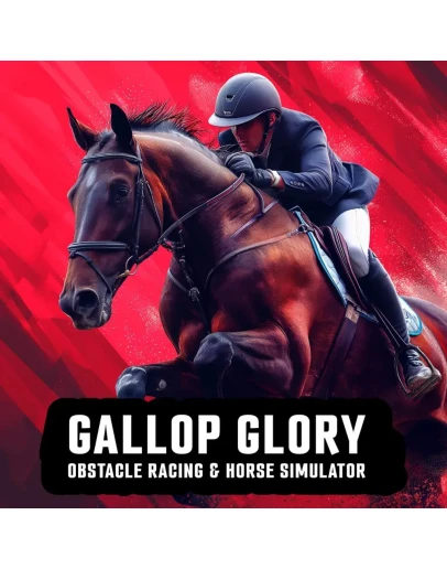 Gallop Glory: Obstacle Racing & Horse Simulator PS4 & P Gallop Glory: Obstacle Racing & Horse Simulator PS4 & P