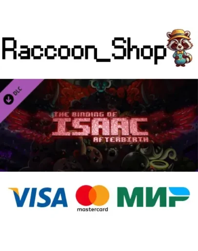 The Binding of Isaac: Afterbirth DLC * STEAM РОССИЯ