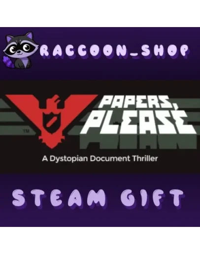 Papers, Please * STEAM RU*KZ*UA*СНГ