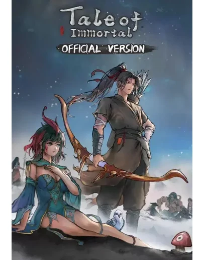 Tale of Immortal КЛЮЧ STEAM ВСЕ СТРАНЫ