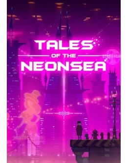 Tales of the Neon Sea КЛЮЧ STEAM ВСЕ СТРАНЫ