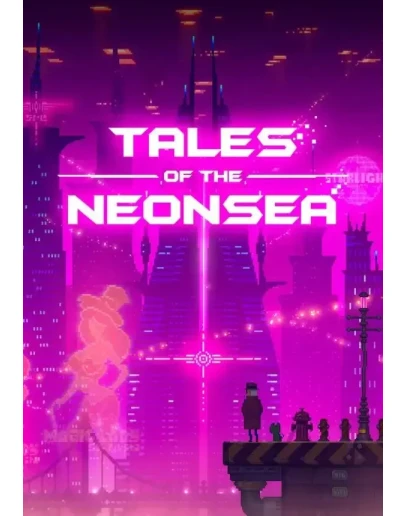 Tales of the Neon Sea КЛЮЧ STEAM ВСЕ СТРАНЫ