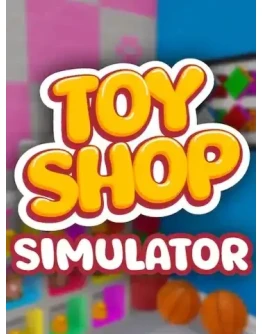 Toy Shop Simulator EPIC GAMES