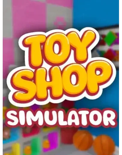 Toy Shop Simulator EPIC GAMES
