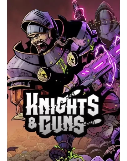 Knights &amp Guns КЛЮЧ STEAM ВСЕ СТРАНЫ