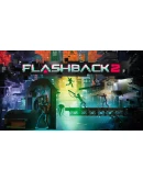 Flashback 2 КЛЮЧ STEAM ROW