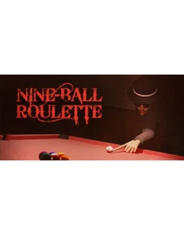 Nine-Ball Roulette АВТОДОСТАВКА STEAM РОССИЯ Nine-Ball Roulette АВТОДОСТАВКА STEAM РОССИЯ