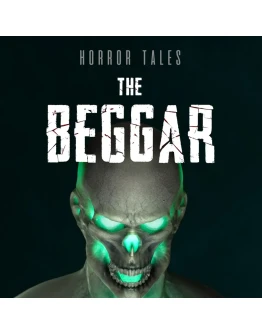 Horror Tales: The Beggar PS4 & PS5 Horror Tales: The Beggar PS4 & PS5