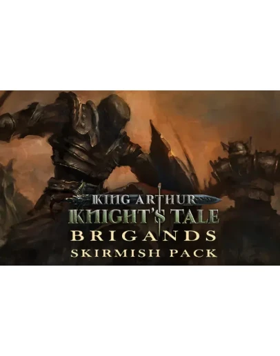 King Arthur Knights Tale Brigands Skirmish Pack DLC