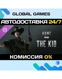 Hunt: Showdown 1896 - The Kid DLC STEAM АВТО0