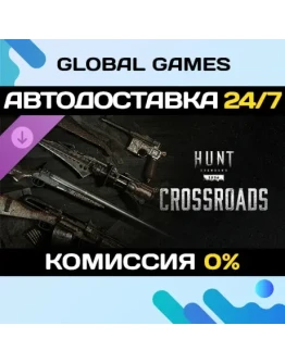 Hunt: Showdown 1896 - Crossroads DLC STEAM АВТО0