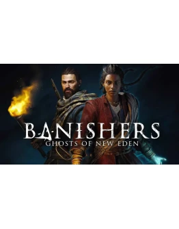 Banishers: Ghosts of New Eden RU/UA/KZ АВТО