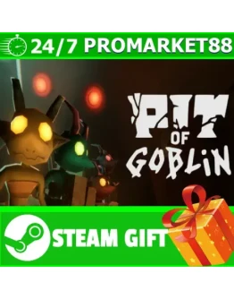 ВСЕ СТРАНЫ+РОССИЯ Pit of Goblin STEAM GIFT ВСЕ СТРАНЫ+РОССИЯ Pit of Goblin STEAM GIFT