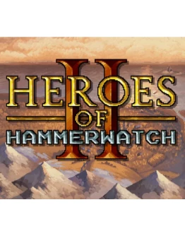 Heroes of Hammerwatch II+ ОБНОВЛЕНИЯ / STEAM АККАУНТ