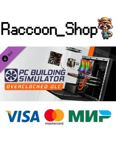 PC Building Simulator - Overclocked Edition Content (DL PC Building Simulator - Overclocked Edition Content (DL