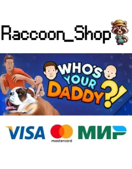 Who's Your Daddy * STEAM РОССИЯ Who's Your Daddy * STEAM РОССИЯ