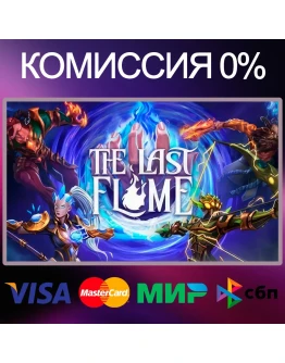 The Last Flame STEAMRUKZUA The Last Flame STEAMRUKZUA
