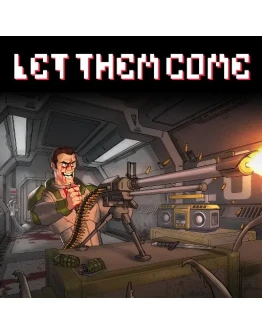 Let Them Come PS4 &amp PS5