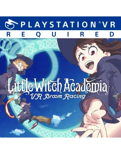 Little Witch Academia: VR Broom Racing PS4 &amp PS5