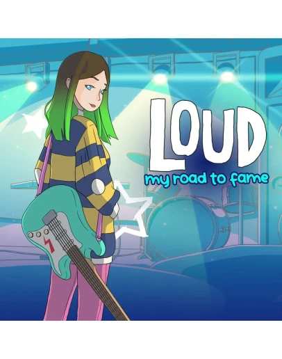 LOUD: My Road To Fame PS4 &amp PS5