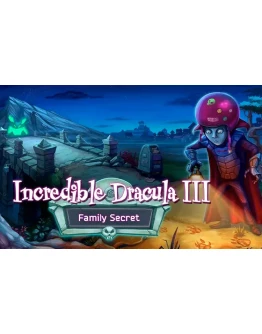 Incredible Dracula 3 Family Secret (steam key)
