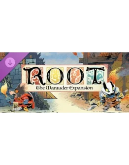 Root: The Marauder Expansion DLC АВТОДОСТАВКА STEAM РОССИЯ
