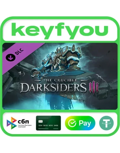 Darksiders III - The Crucible / STEAM DLC КЛЮЧ