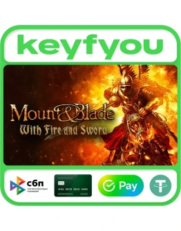 Mount & Blade: With Fire & Sword / STEAM КЛЮЧ Mount & Blade: With Fire & Sword / STEAM КЛЮЧ