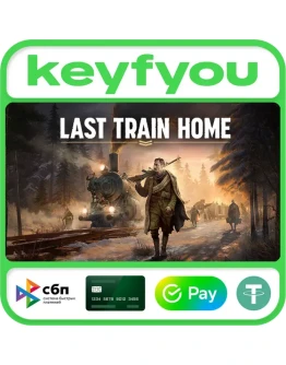 Last Train Home / STEAM КЛЮЧ Last Train Home / STEAM КЛЮЧ