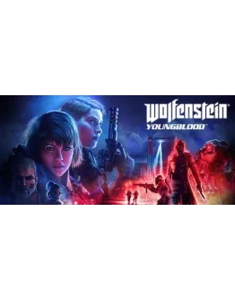 Wolfenstein: Youngblood Deluxe (Steam Ключ / РФ+Мир*)