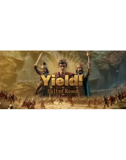 Yield! Fall of Rome steam