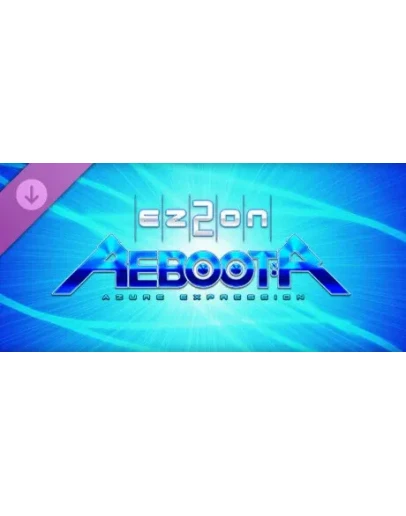 EZ2ON REBOOT : R - AZURE EXPRESSION DLC STEAM РОССИЯ