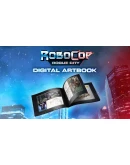 Robocop: Rogue City - Digital Artbook DLC RU*KZ*UA*CIS