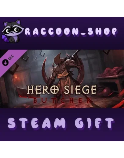 Hero Siege - Butcher (Class) DLC * STEAM RU*KZ*UA*СНГ