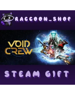 Void Crew * STEAM RU*KZ*UA*СНГ