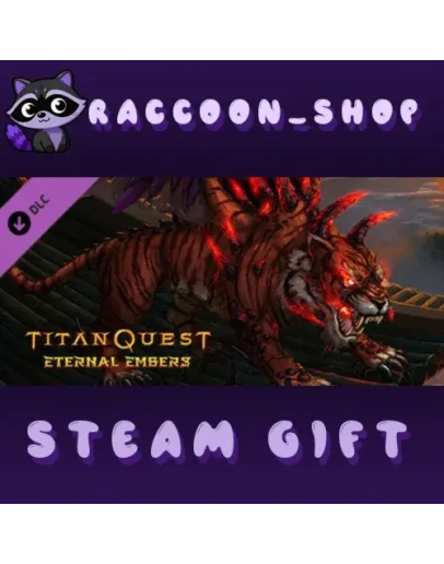 Titan Quest: Eternal Embers DLC * STEAM RU*KZ*UA*СНГ