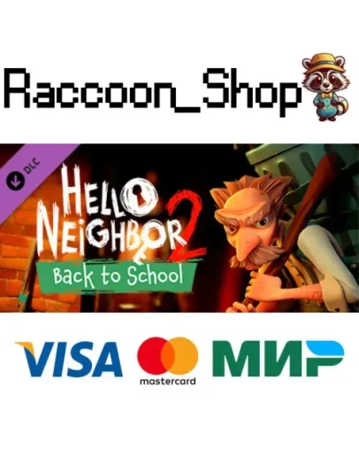Hello Neighbor 2: Back to School DLC * STEAM РОССИЯ