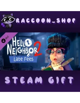 Hello Neighbor 2: Late Fees DLC * STEAM РОССИЯ
