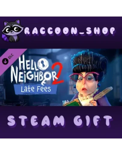 Hello Neighbor 2: Late Fees DLC * STEAM РОССИЯ