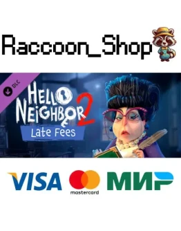 Hello Neighbor 2: Late Fees DLC * STEAM РОССИЯ