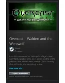 Overcast - Walden and the Werewolf GIFT ВСЕ СТРАНЫ Overcast - Walden and the Werewolf GIFT ВСЕ СТРАНЫ